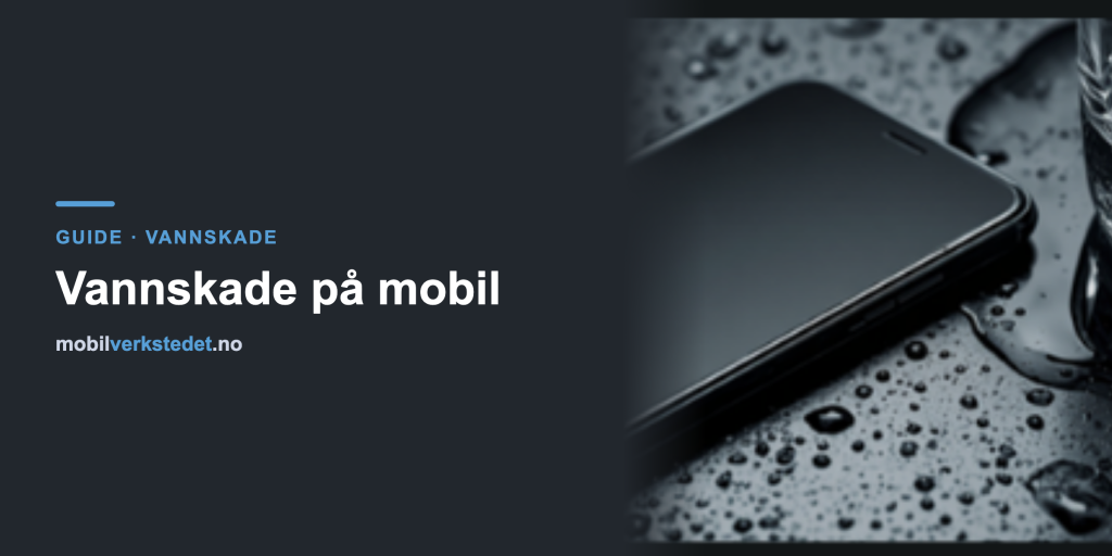 Mobil ved sølt vann – vannskade